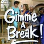 Gimme a Break