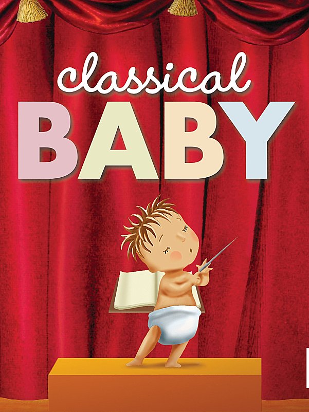 古典宝宝Classical Baby 幼儿动画视听室内音乐会