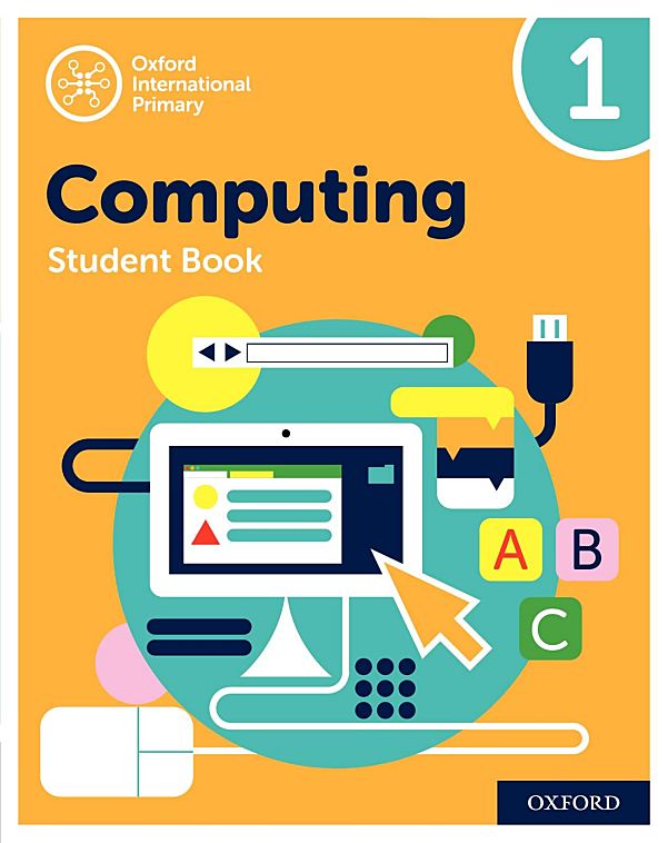 Oxford《International Primary Computing》牛津国际小学计算机教材G1-G6