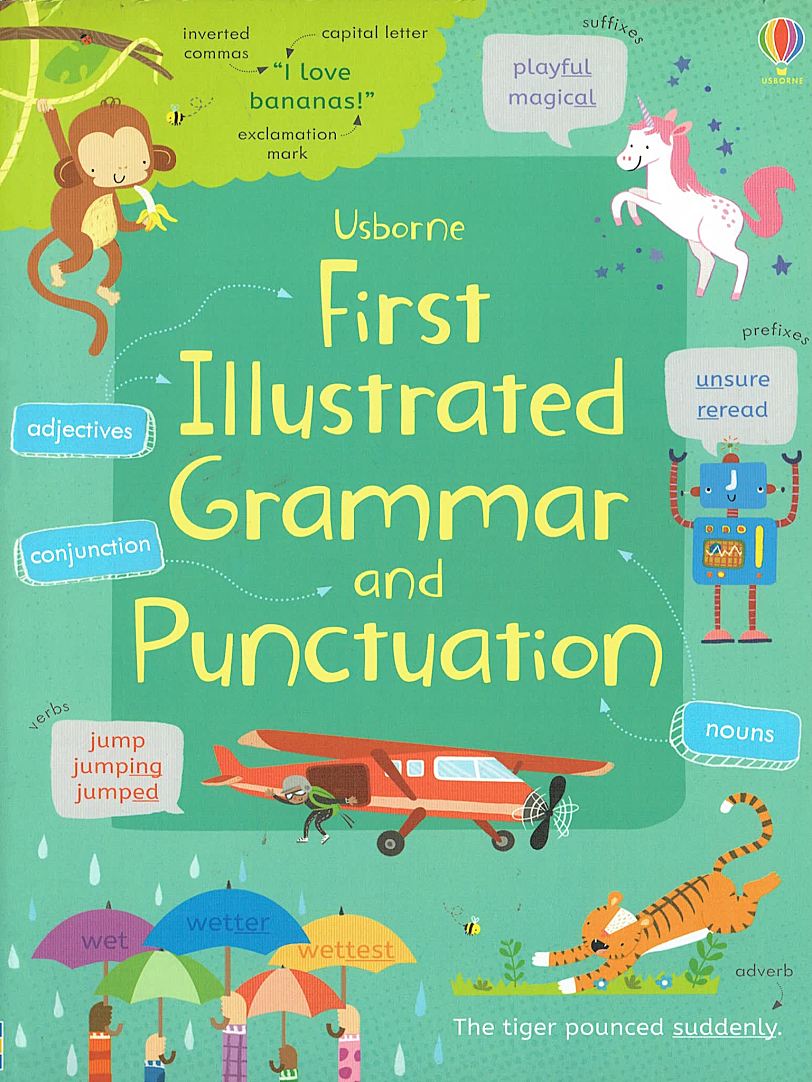 First Illustrated Grammar and punctuation 宝宝第一本图解语法书PDF