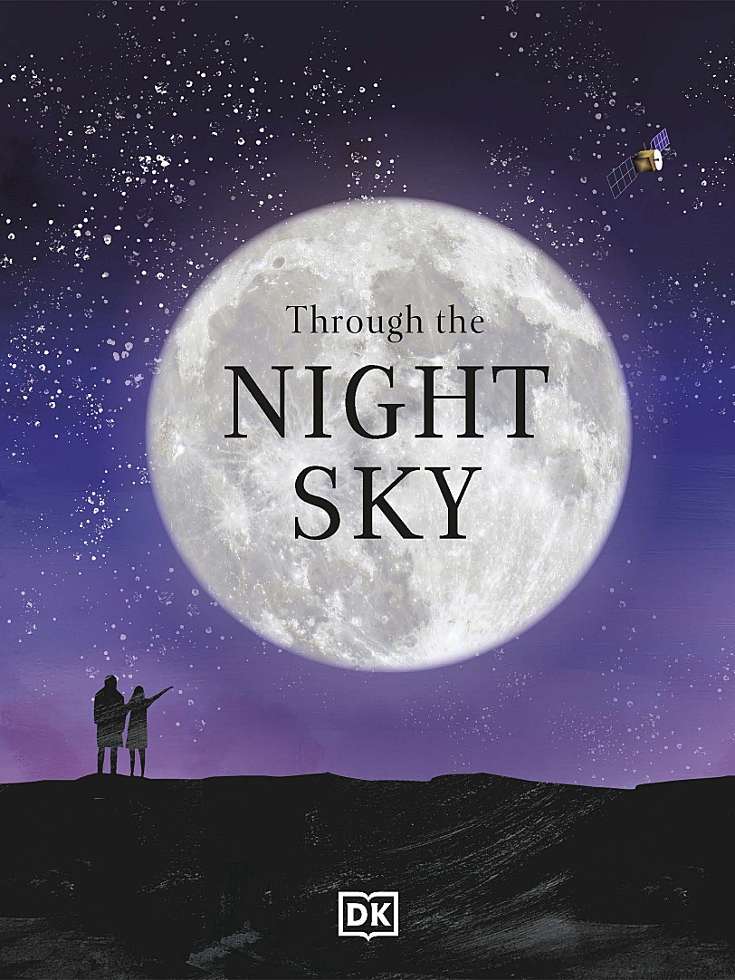 《Through the Night Sky》穿越夜空DK科普知识英文绘本PDF