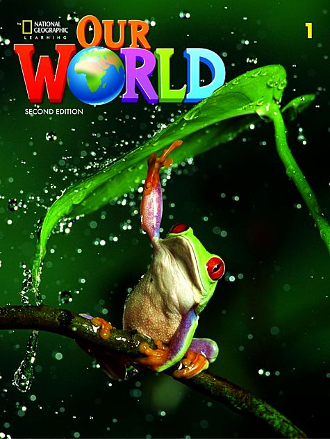 美国国家地理Our World教材最新第二版