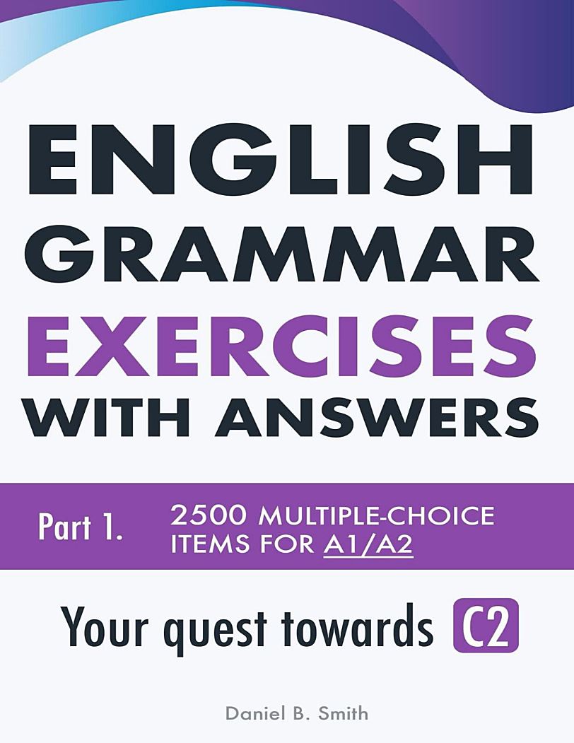 剑桥考试语法练习题库English Grammar Exercises with Answers