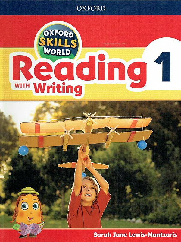 牛津技能世界:阅读和写作Oxford Skills World Reading With Writing