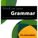 Work on your Grammar