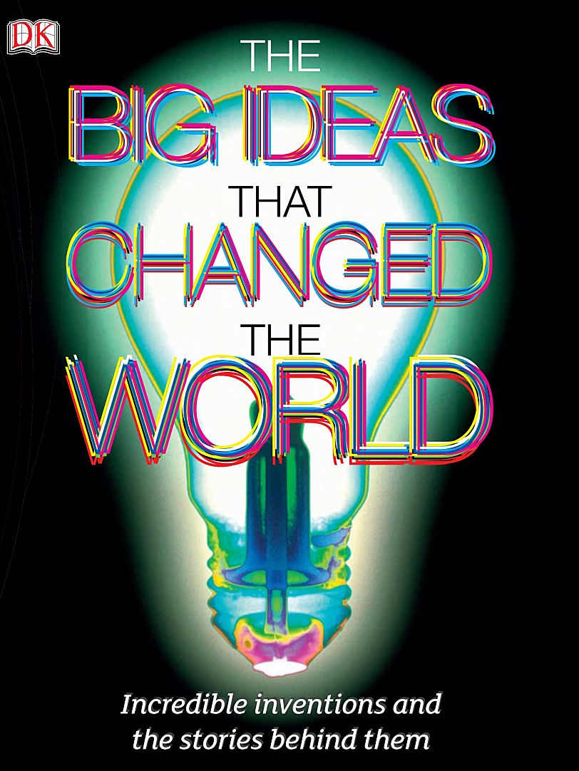 改变世界的伟大思想DK The Big Ideas That Changed the World