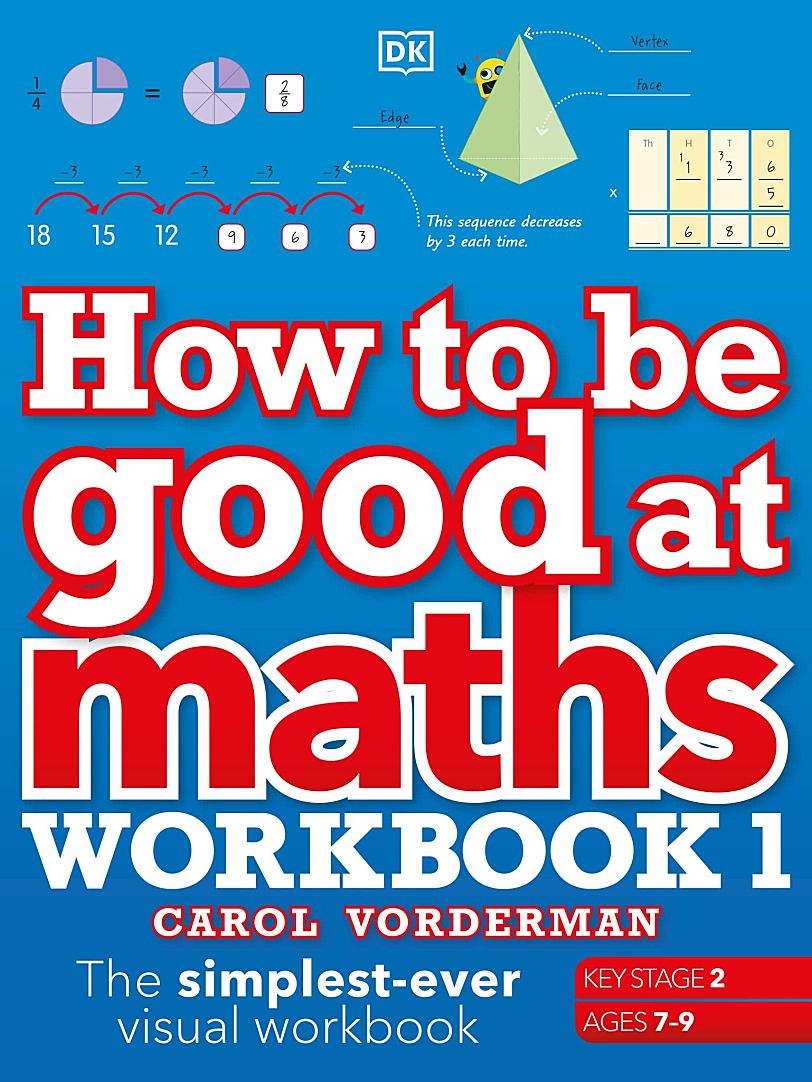 DK英文原版数学练习册How to Be Good at Maths Workbook