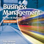 Business and Management for the IB Diploma2