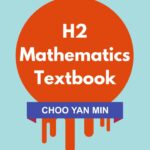 H2 Mathematics Textbook