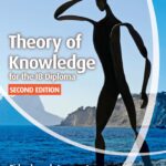 Theory of Knowledge for the IB Diploma