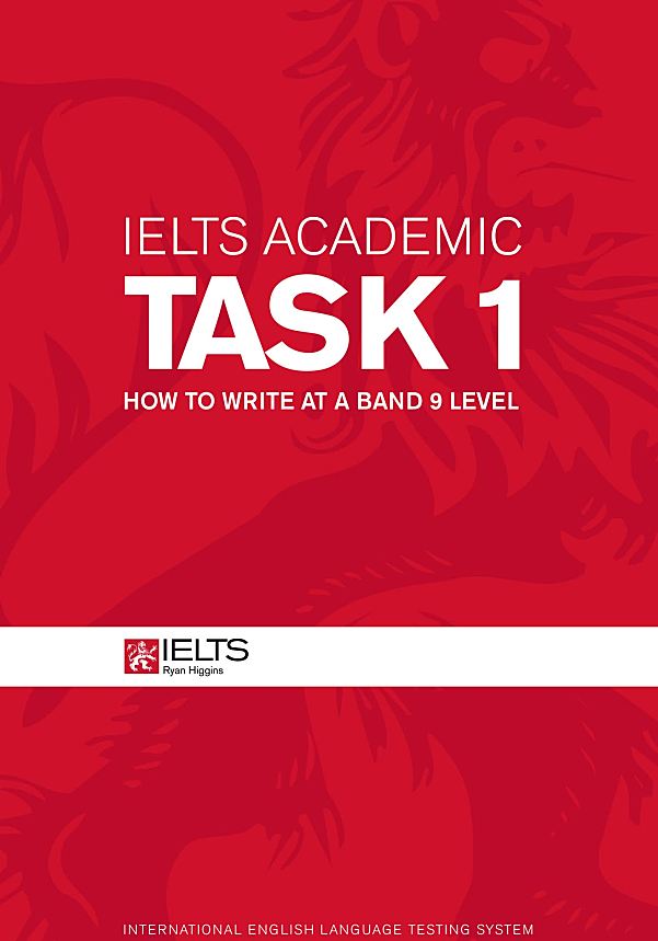 雅思写作提分圣经IELTS Academic & General Task 1 & 2: How to Write at a Band 9 Level