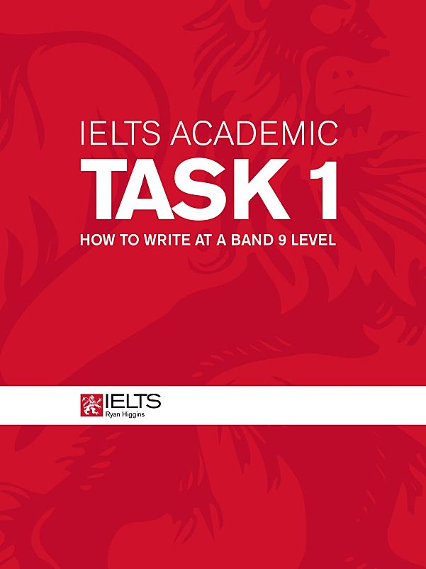 雅思写作提分圣经IELTS Academic & General Task 1 & 2: How to Write at a Band 9 Level