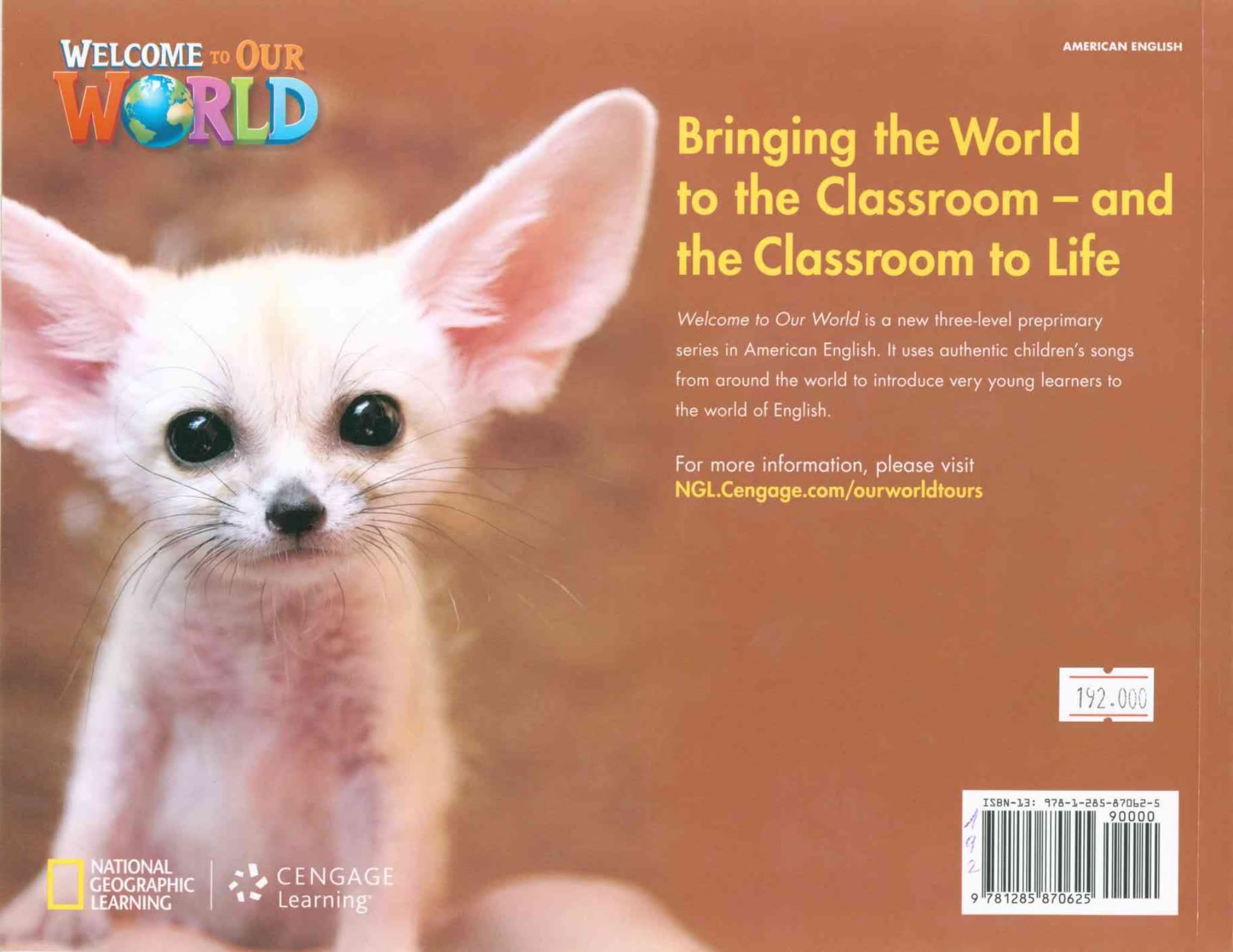 国家地理英语启蒙教材Welcome to Our World
