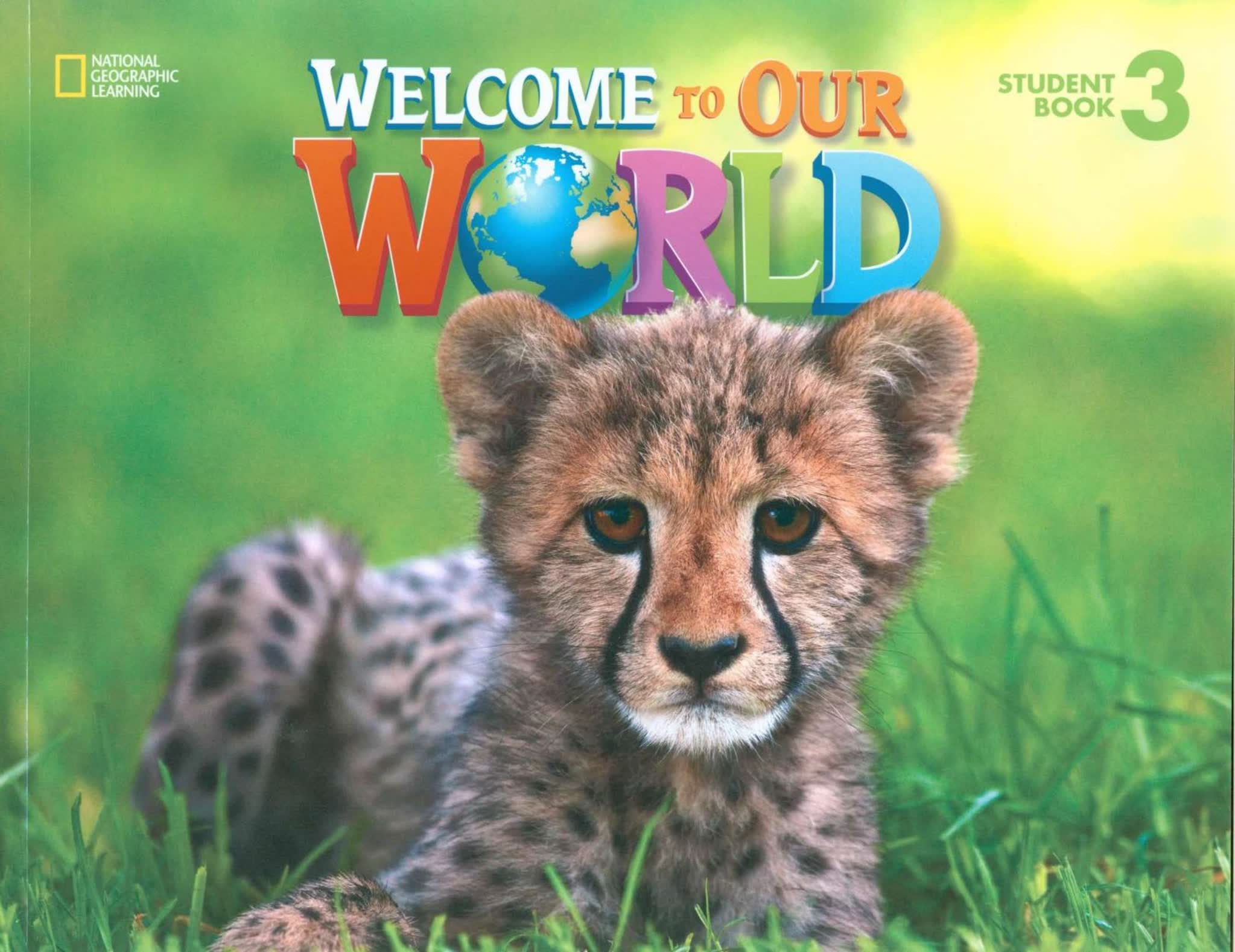 国家地理英语启蒙教材Welcome to Our World