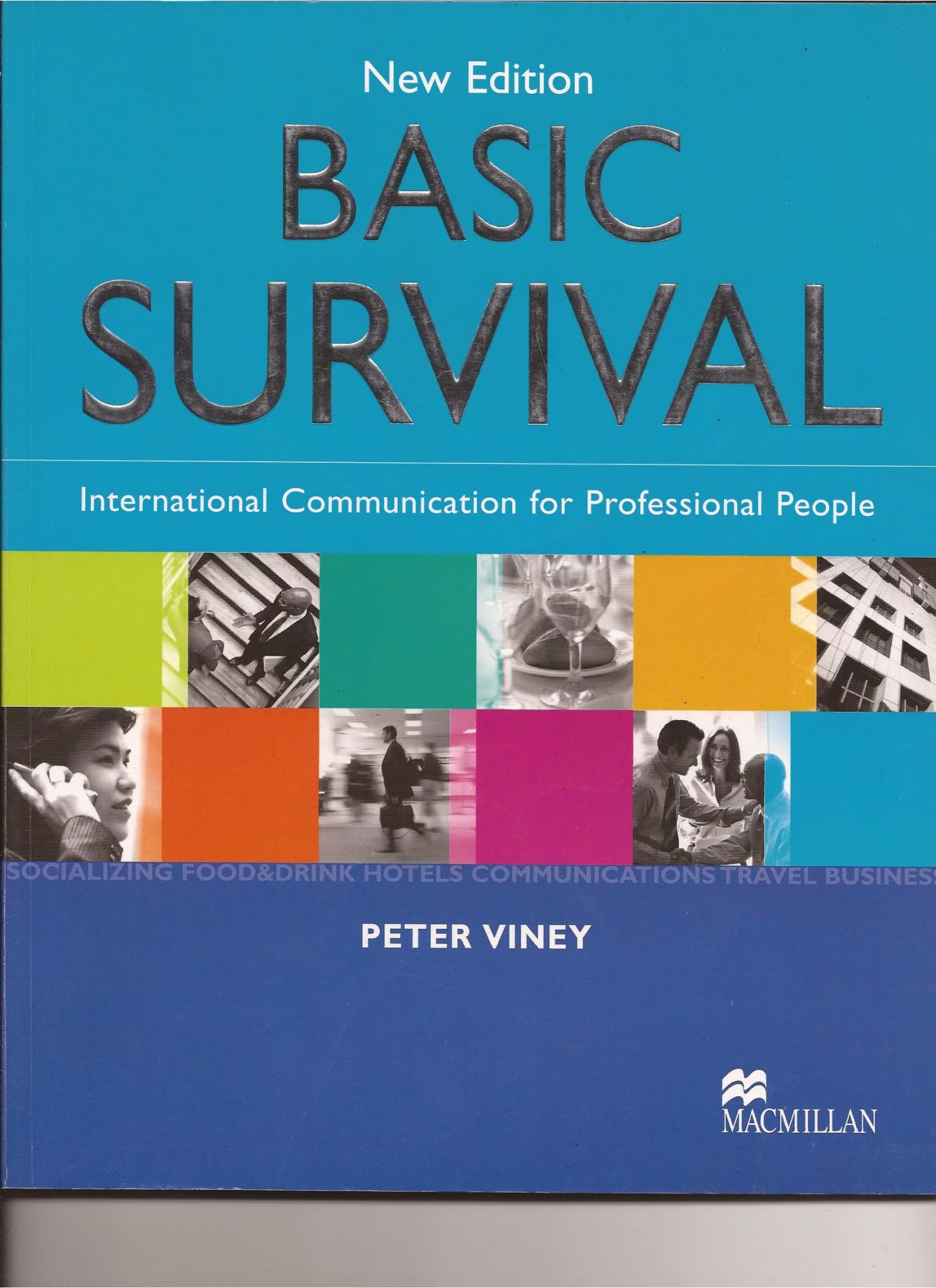 麦克米伦实用英语教材Macmillan Survival English