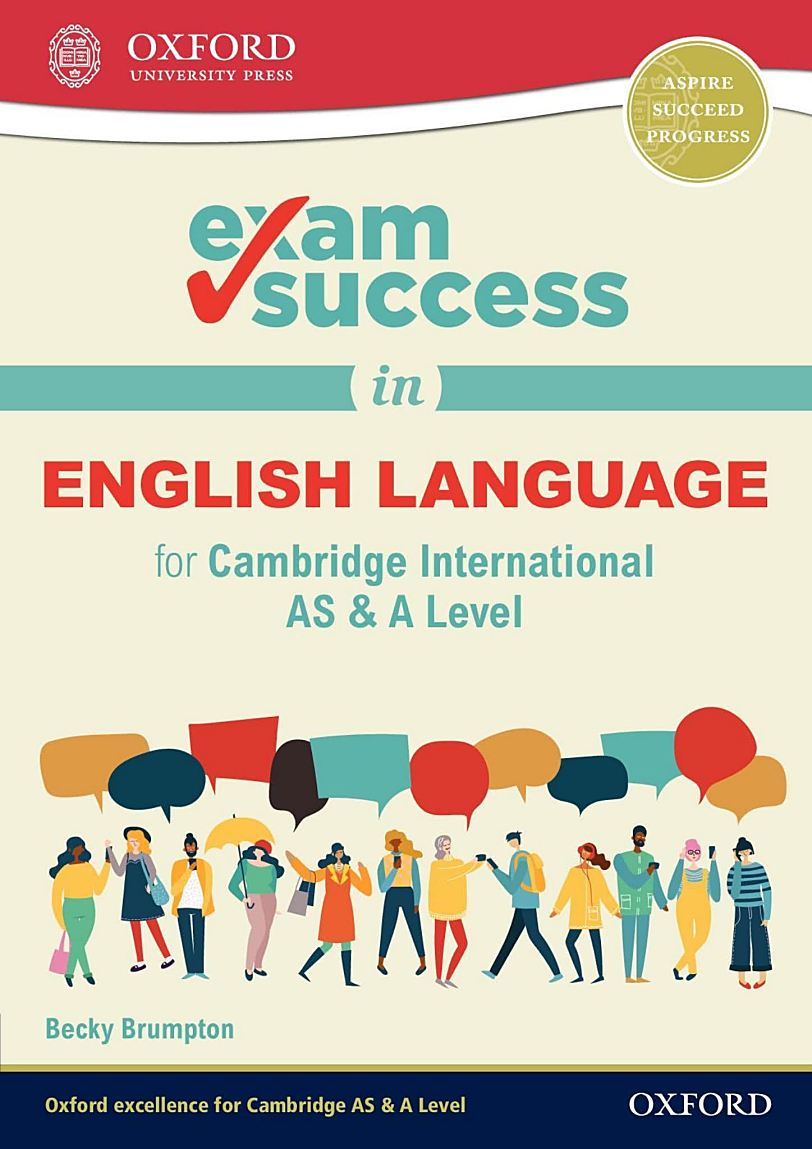 剑桥国际AS与A Level英语语言考试全攻略Exam Success in English Language for Cambridge International AS A Level