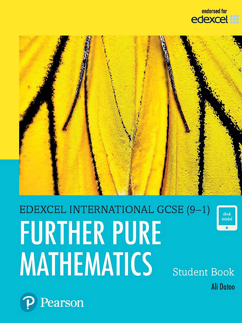 培生Edexcel纯数学教材International GCSE (9–1) Further Pure Mathematics