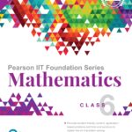 Pearson IIT Foundation Series – Mathematics