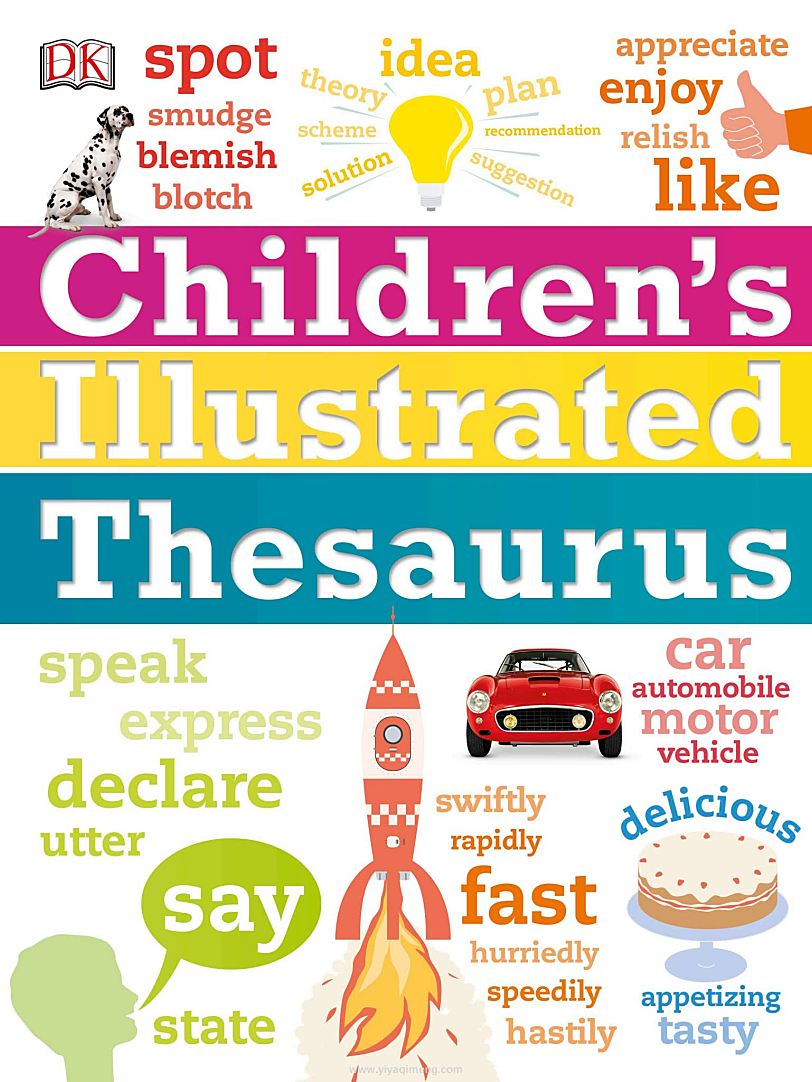儿童图解同义词词典DK Children’s Illustrated Thesaurus