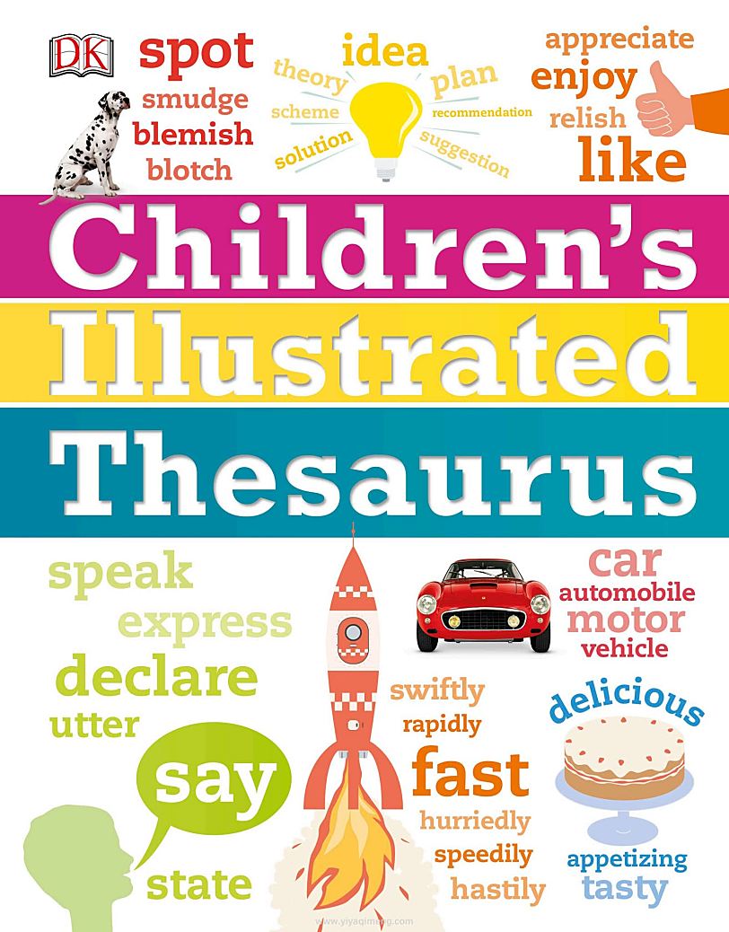 儿童图解同义词词典DK Children’s Illustrated Thesaurus
