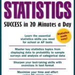 Statistics Success in 20 Minutes a Day