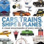 Cars, Trains, Ships, and Planes