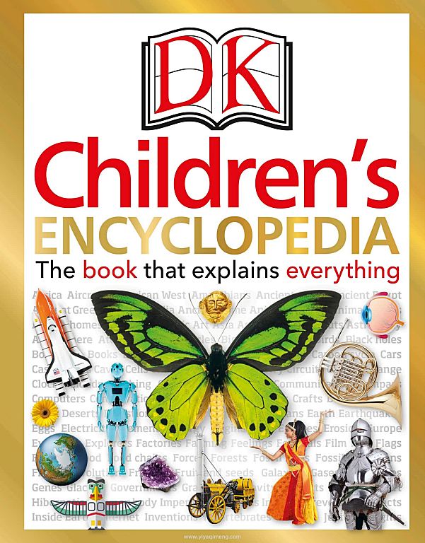 DK儿童百科全书DK Children’s Encyclopedia: The Book That Explains Everything