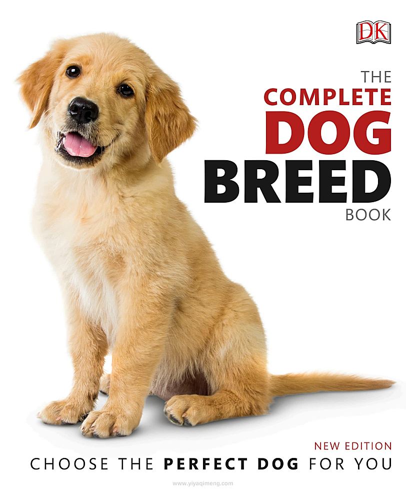 DK The Complete Dog Breed Book一本带你读懂400+犬种的终极图鉴