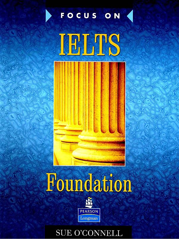 Longman Focus on IELTS 系列教材 从基础到高分系统备考