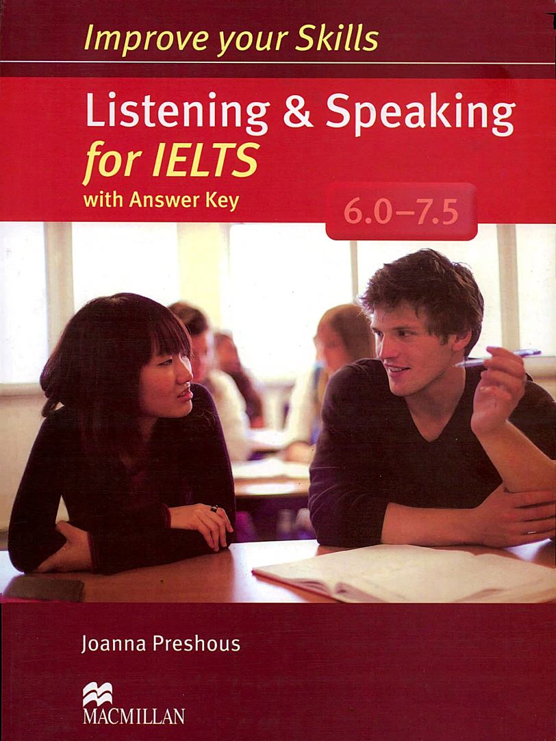 Macmillan Improve your Skills for IELTS 按分数段分册训练