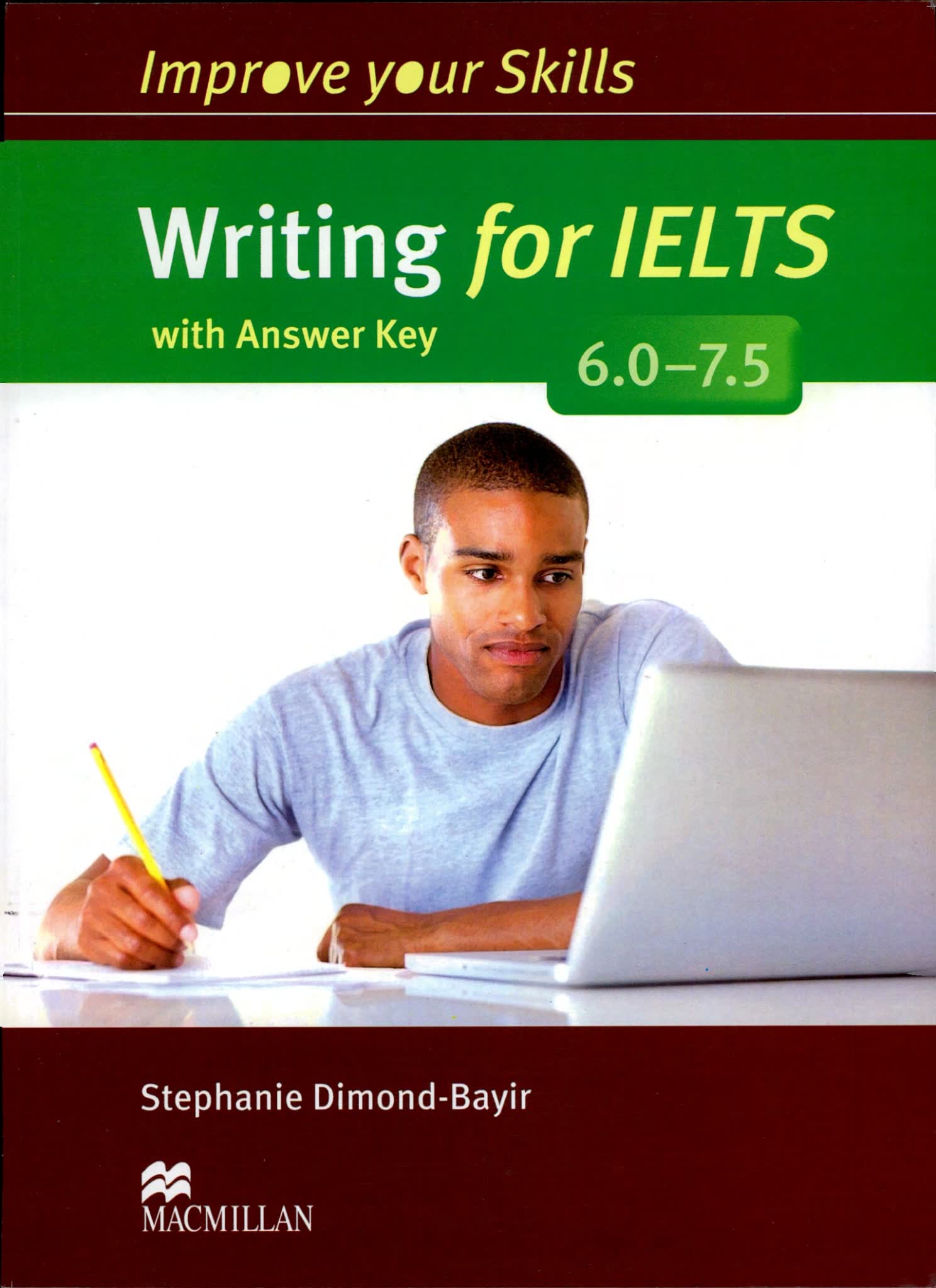Macmillan Improve your Skills for IELTS 按分数段分册训练