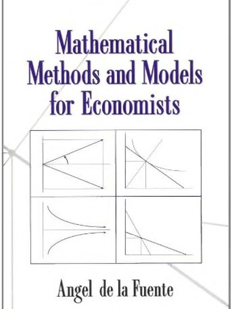 Mathematical Methods and Models for Economists 经济数学模型教材