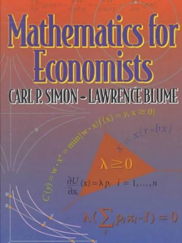 《Mathematics for Economists》经典经济数学教材