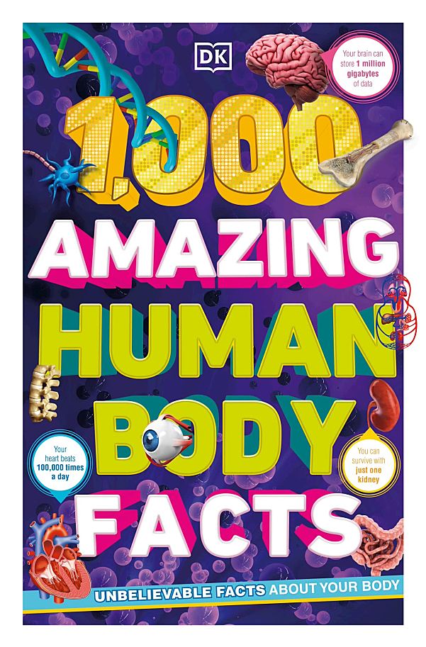 DK 1,000 Amazing Human Body Facts 1000个令人惊叹的人体真相