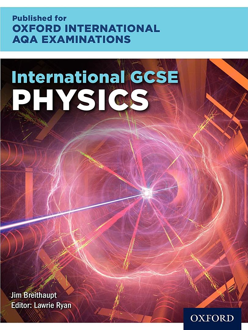 Oxford International AQA Examinations International GCSE Physics 物理教材