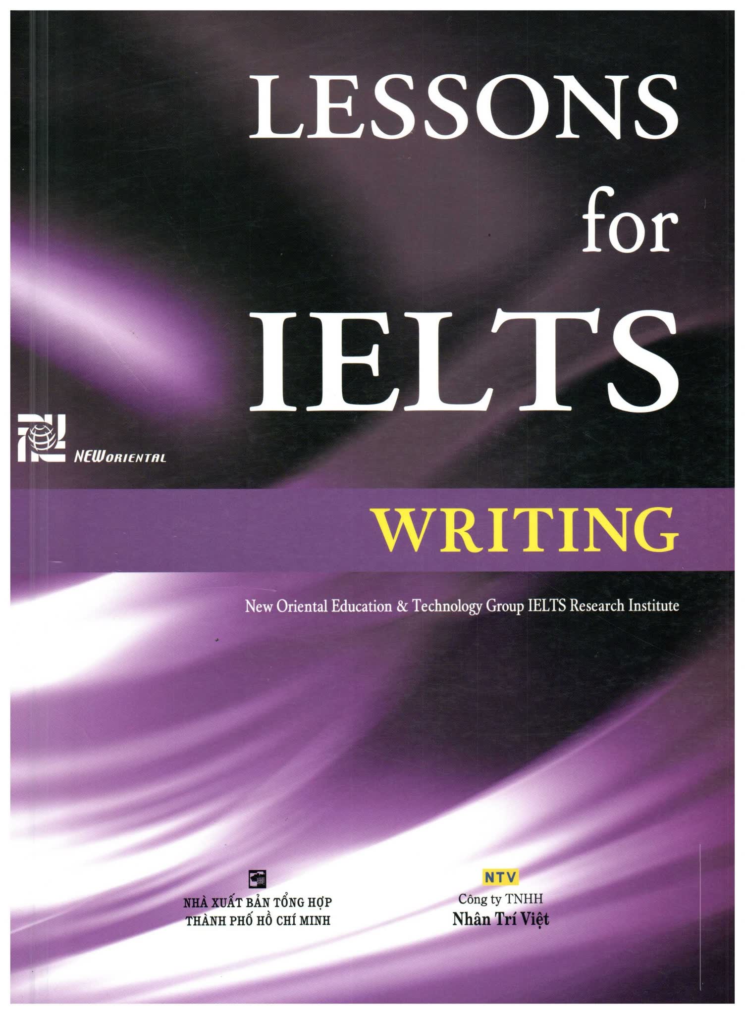 Lessons for IELTS系列教材 面向东亚学习者的实战指南