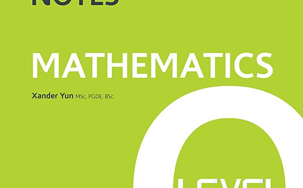 O-Level数学双剑合璧 Mathematics & Additional Mathematics Topical Revision Notes