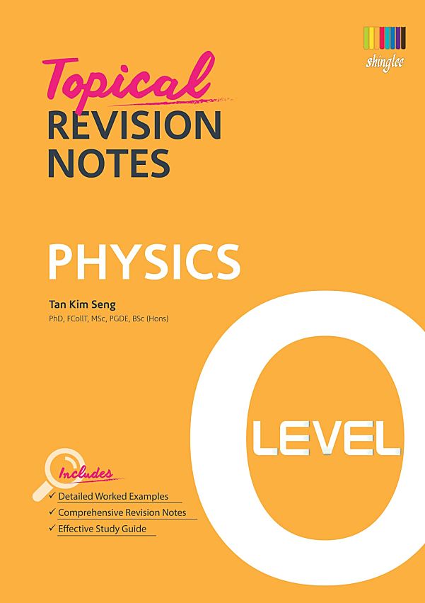 Topical Revision Notes Physics O Level 新加坡物理复习书