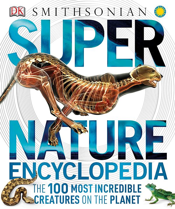 Super Nature Encyclopedia (DK × Smithsonian)看见地球生命奇迹的视觉百科