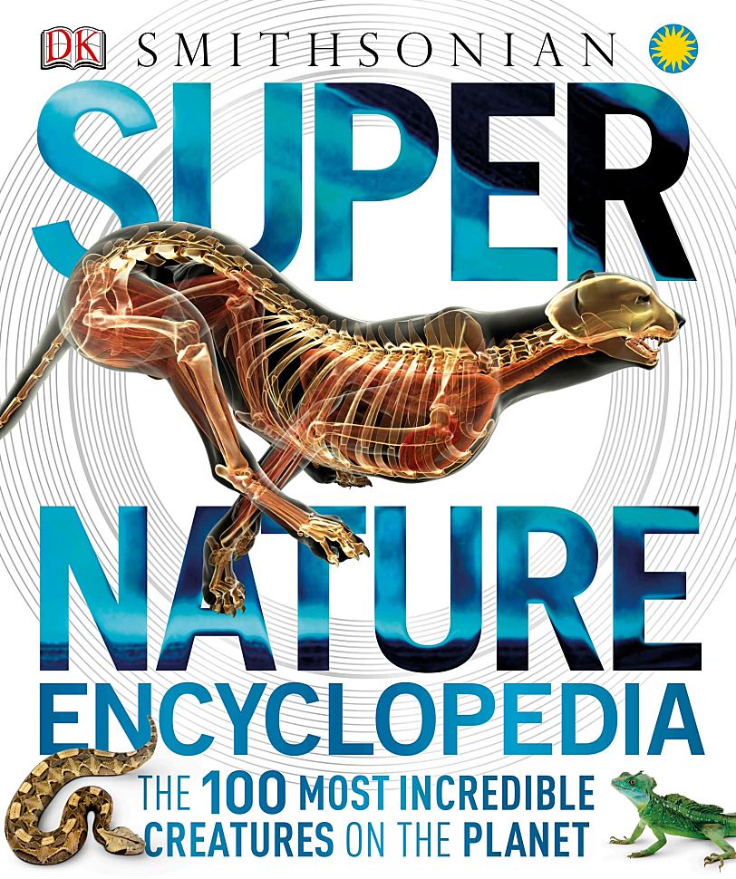 Super Nature Encyclopedia (DK × Smithsonian)看见地球生命奇迹的视觉百科
