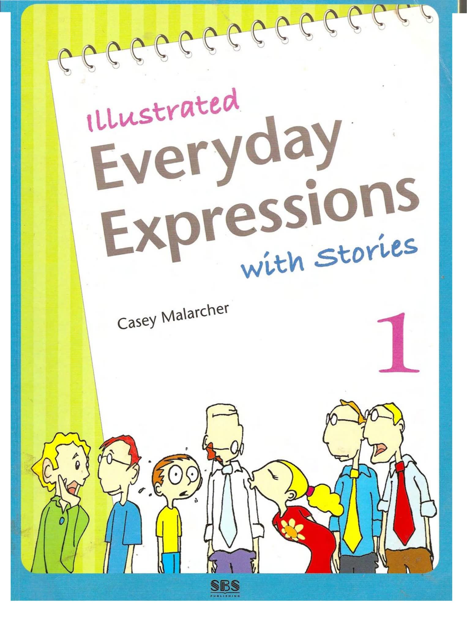 Illustrated Everyday Expressions with Stories故事和插图情境化习语学习教材