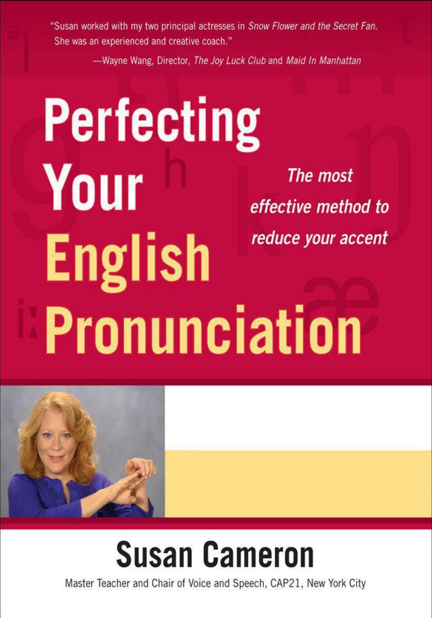 Perfecting Your English Pronunciation：从“模仿声音”走向“控制发音肌肉”的发音训练课