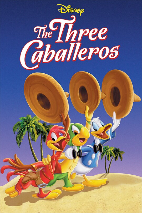 迪士尼经典电影 三骑士 The Three Caballeros