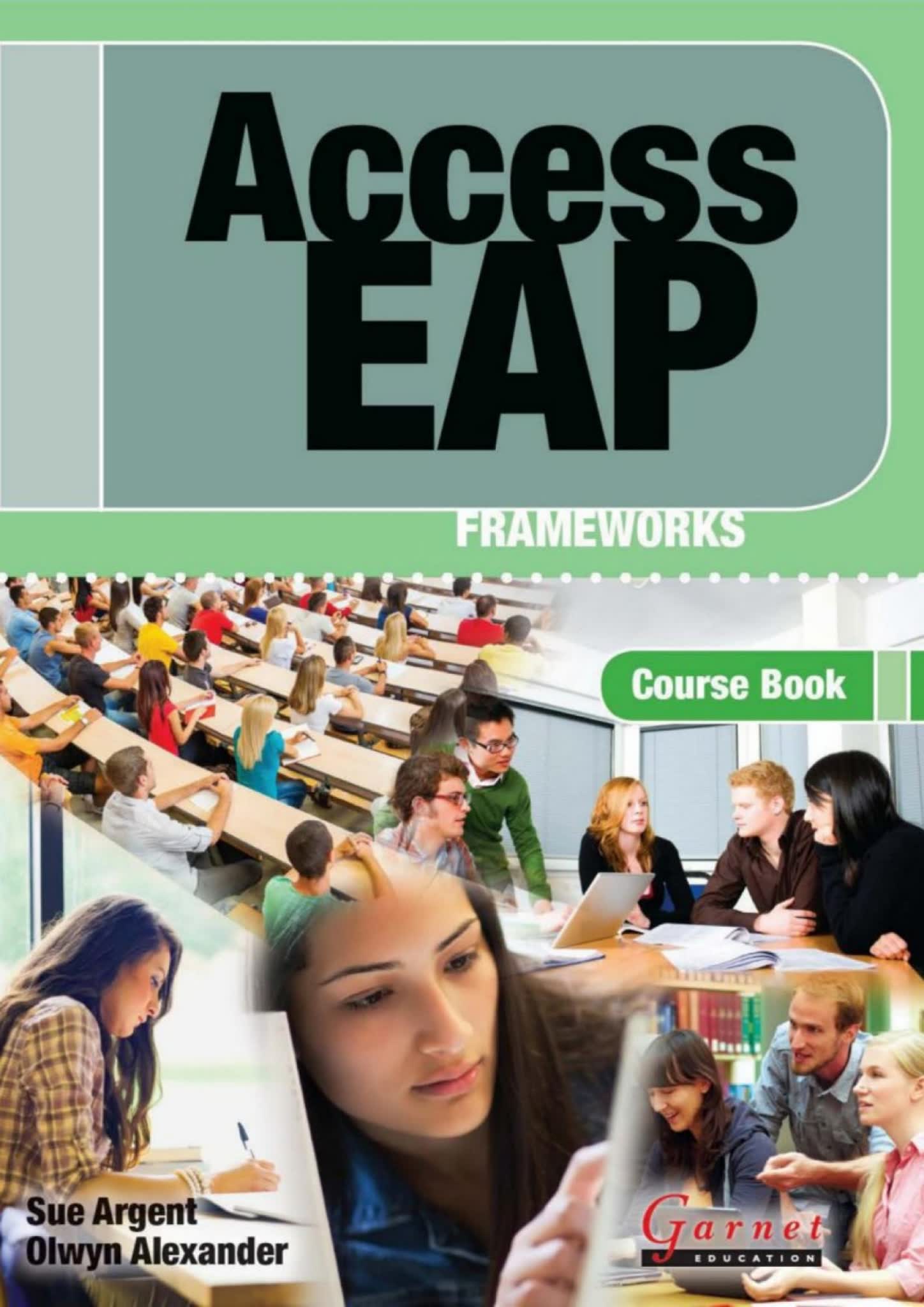 Access EAP: Foundations & Frameworks Garnet 学术英语入门与进阶教材