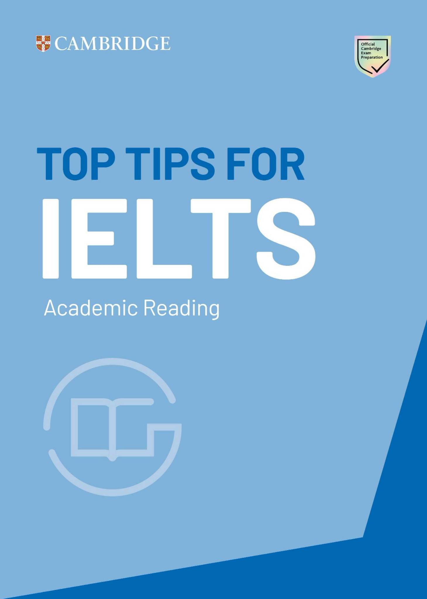 Cambridge Top Tips for IELTS：官方考官写的雅思备考小册子