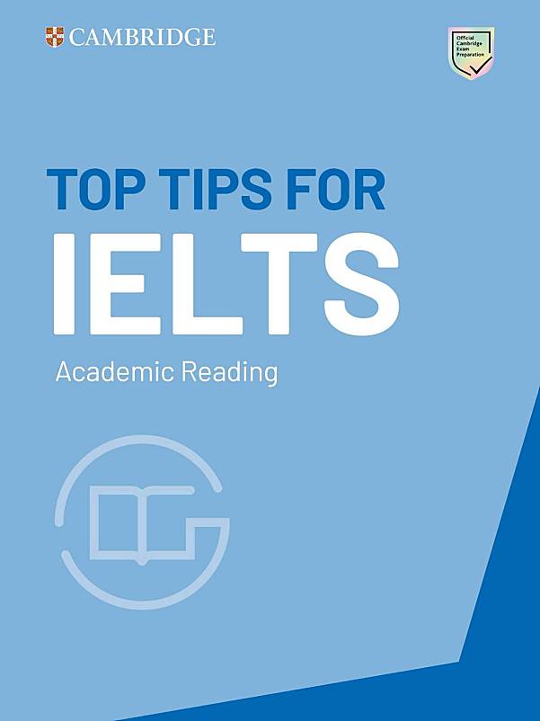 Cambridge Top Tips for IELTS:官方考官写的雅思备考小册子