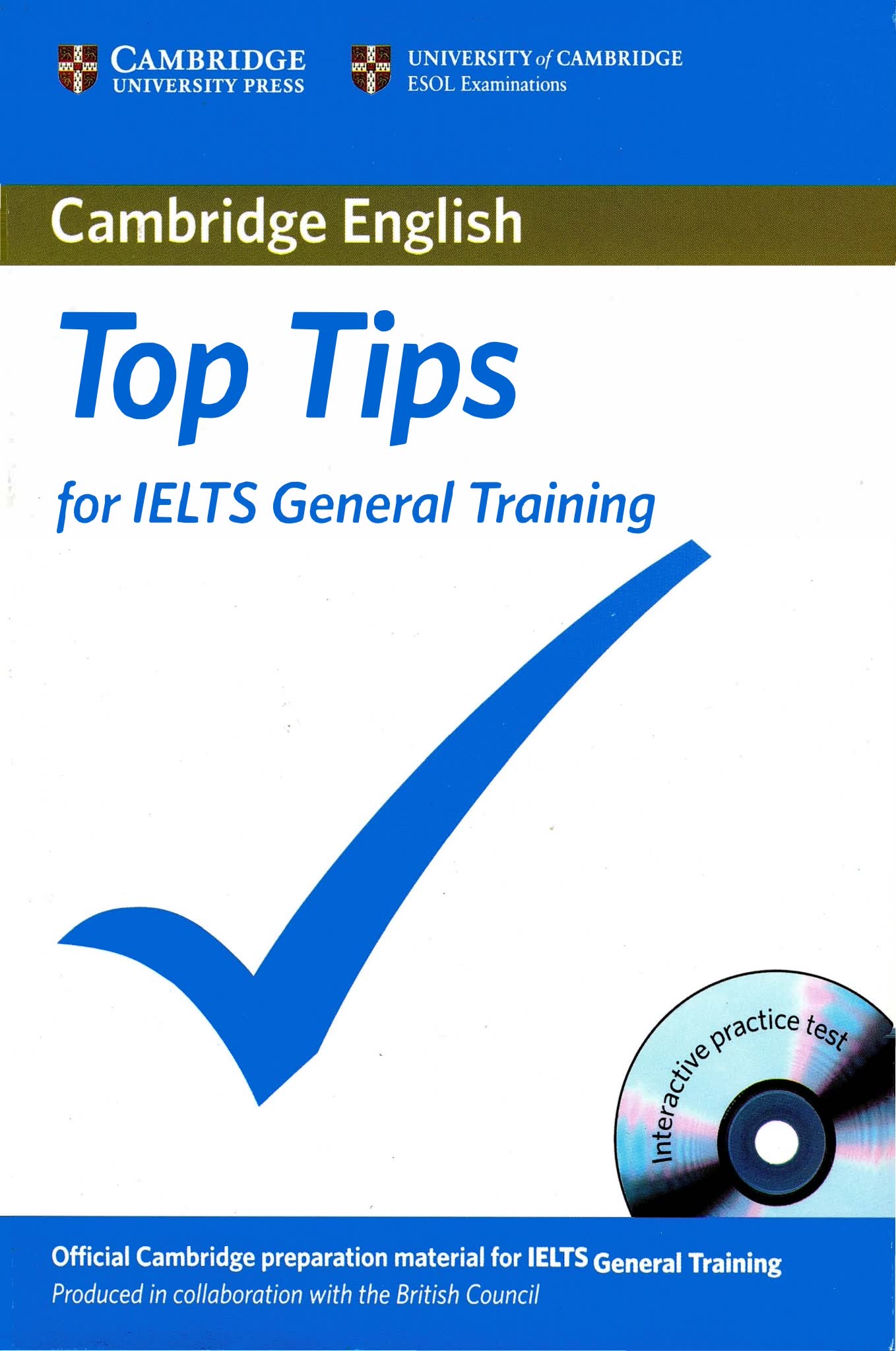 Cambridge Top Tips for IELTS：官方考官写的雅思备考小册子