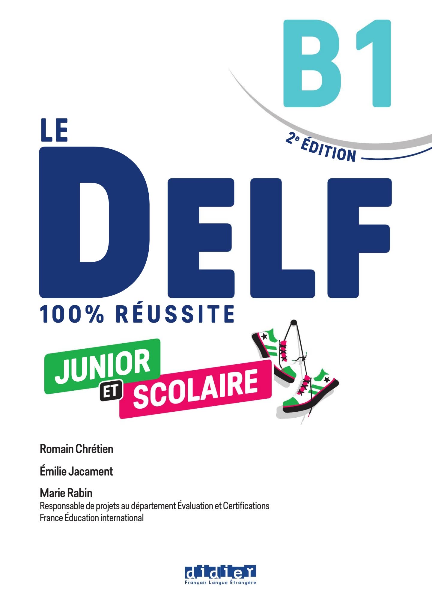 Le DELF 100% réussite法语 DELF 考试备考教材 PDF+MP3(A1–B2)