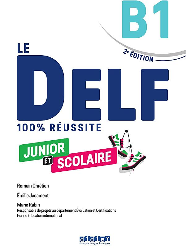 Le DELF 100% réussite法语 DELF 考试备考教材 PDF+MP3（A1–B2）