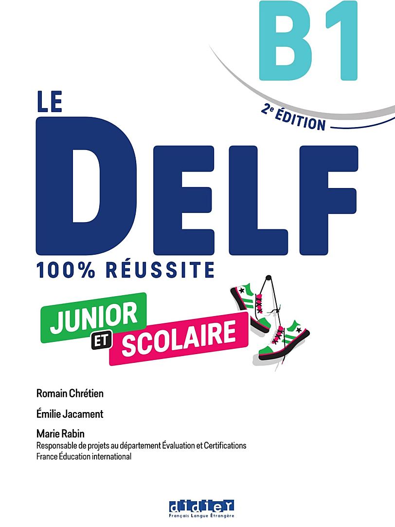 Le DELF 100% réussite法语 DELF 考试备考教材 PDF+MP3(A1–B2)